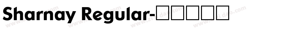 Sharnay Regular字体转换
